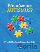Přemůžeme autismus?