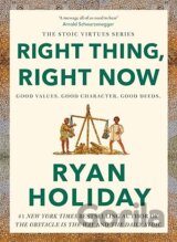 Right Thing. Right Now.