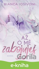 Až o mě zabojuješ