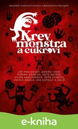 Krev, monstra a cukroví