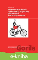 Reprezentace ženství z perspektivy lingvistiky genderových a sexuálních identit