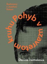 Pohyb v uzavretom kruhu