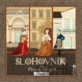 Slohovník aneb Praha má styl