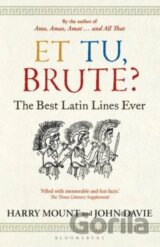 Et tu, Brute?
