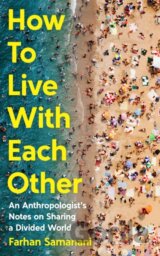 How To Live With Each Other