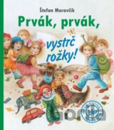 Prvák, prvák, vystrč rožky!