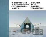 Soviet Bus Stops Volume II