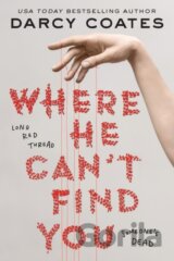 Where He Can't Find You