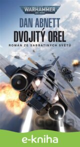 Warhammer 40 000 - Dvojitý orel