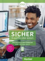 Sicher in Alltag und Beruf! C1.2. Kursbuch + Arbeitsbuch