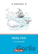 einfach lesen! Moby Dick. Aufgaben und Übungen