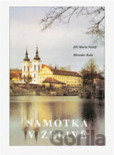 Samotka v Želivě