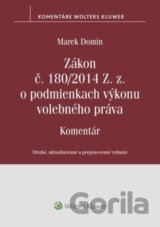 Zákon č. 180/2014 Z. z. o podmienkach výkonu volebného práva