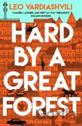 Hard by a Great Forest