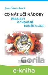 Co nás učí nádory