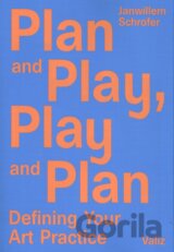 Plan and Play, Play and Plan