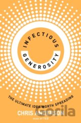 Infectious Generosity