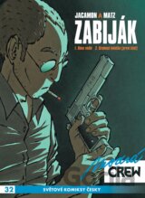 Modrá CREW 32: Zabiják 1