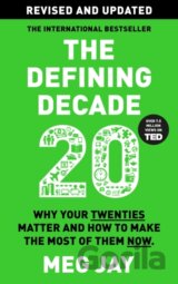 The Defining Decade