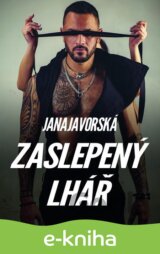 Zaslepený lhář
