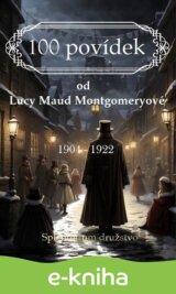 100 povídek od Lucy Maud Montgomeryové