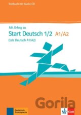 Mit Erfolg zum Start Deutsch. Testbuch und Audio-CD A1/A2