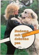 Budeme mít dobrého psa