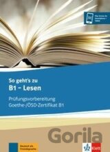 So geht's zu B1 - Lesen. Übungsbuch