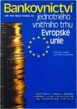 Bankovnictví jednotného vnitřního trhu Evropské unie