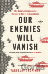 Our Enemies will Vanish