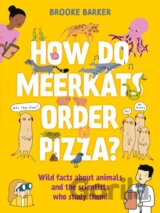 How Do Meerkats Order Pizza?