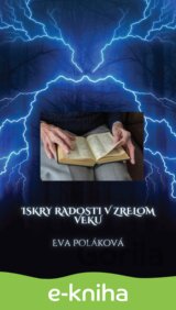 Iskry radosti v zrelom veku