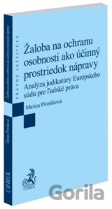 Žaloba na ochranu osobnosti ako účinný prostriedok nápravy