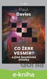 Co žere vesmír?
