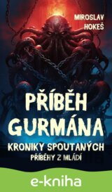 Kroniky spoutaných - Příběhy z mládí 5