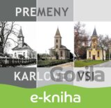 Premeny Karlovej Vsi