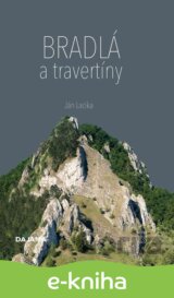 Bradlá a travertíny