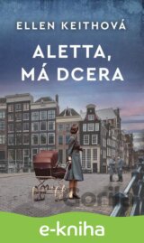 Aletta, má dcera