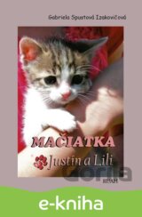 Mačiatka Justín a Lili