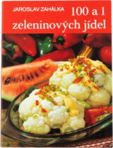 100 a 1 zeleninových jídel