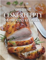 Oblíbené české recepty z babiččiny kuchařky
