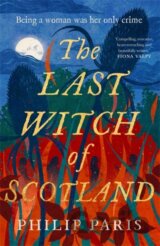 The Last Witch of Scotland
