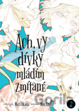Ach, vy dívky mládím zmítané 2