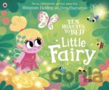 Ten Minutes to Bed: Little Fairy