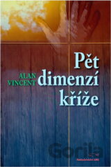Pět dimenzí kříže