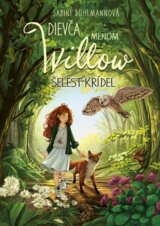 Dievča menom Willow 3: Šelest krídel