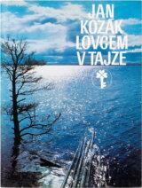 Lovcem v tajze