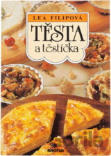 Těsta a těstíčka