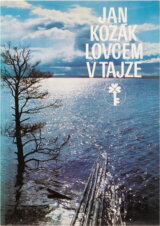 Lovcem v tajze
