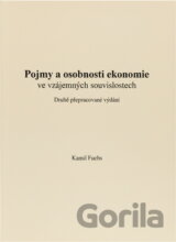 Pojmy a osobnosti ekonomie ve vzájemných souvislostech